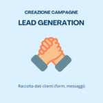 Campagne Lead Generation: Raccolta Dati Clienti
